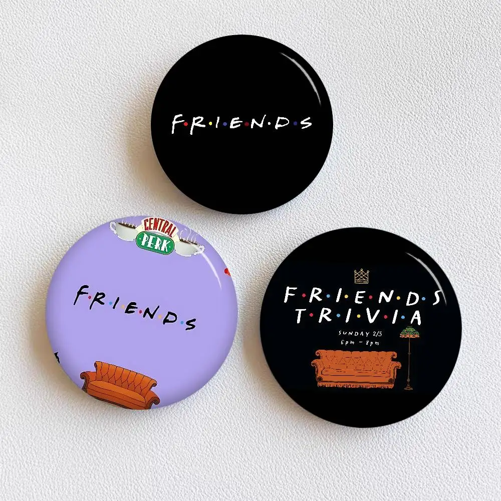 Friends Tv show 58mm Handmade Brooch Cartoon Cosplay Badge on Backpack Jewelry Accessories Gifts
