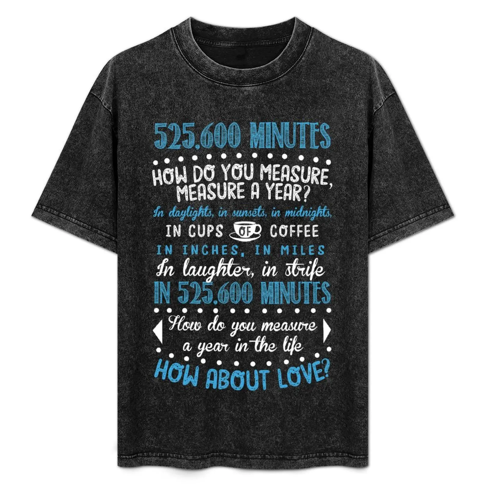 

How Do You Measure A Year In Life T-Shirt Functional Casual Short Sleeve Tee