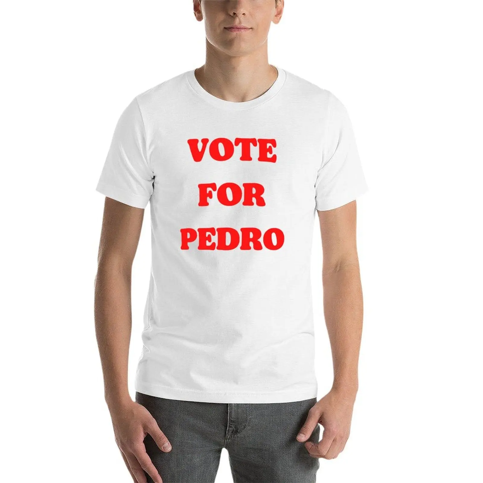 Vote for Pedro Ringer Shirt, Adult and Kids sizes - Great Gift T-Shirt man t shirt designer t shirt man plain T-Shirt