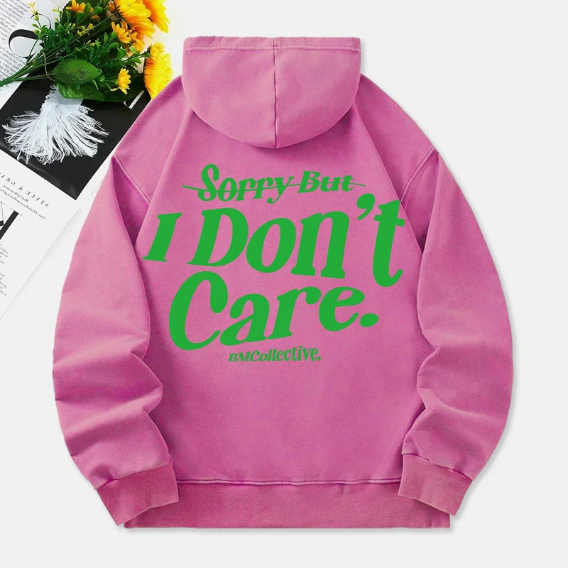 Sorry But I Don'T Care Washed Hoodies Women Letter Prints Cotton Streetwear Pocket Oversize Warm Pullovers Casual Womans Clothes