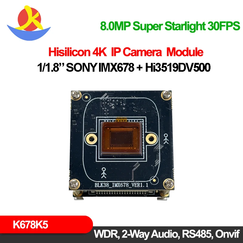 Ultral 4K Super Starlight Ip Camera Board Sony Imx678 Hisilicon Hi3519DV500 Webcam Night Vision Onvif Rs485 Video Surveillance