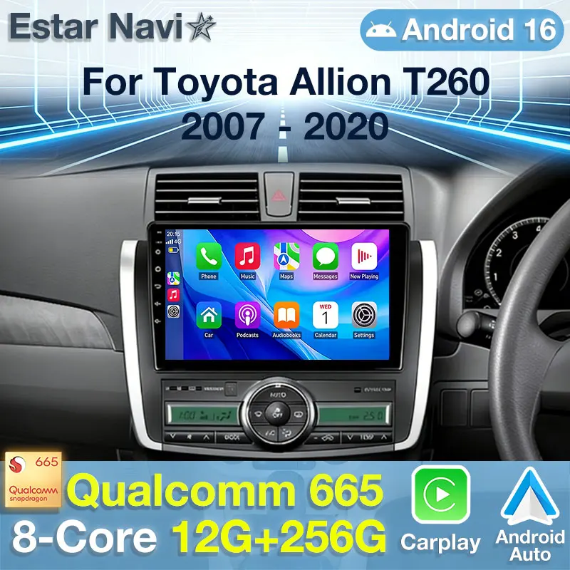 Android 16 For Toyota Allion T260 2007 - 2020 right-hand drive Carplay Auto Car Radio Multimedia Player Autoradio Stereo 2din BT