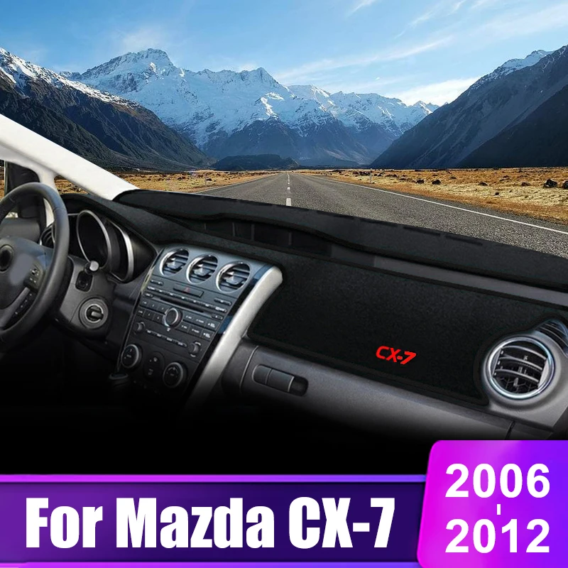 

For Mazda CX-7 CX7 2006 2007 2008 2009 2010 2011 2012 Car Dashboard Cover Instrument Desk Sun Shade Mat Non-slip Pad Accessories