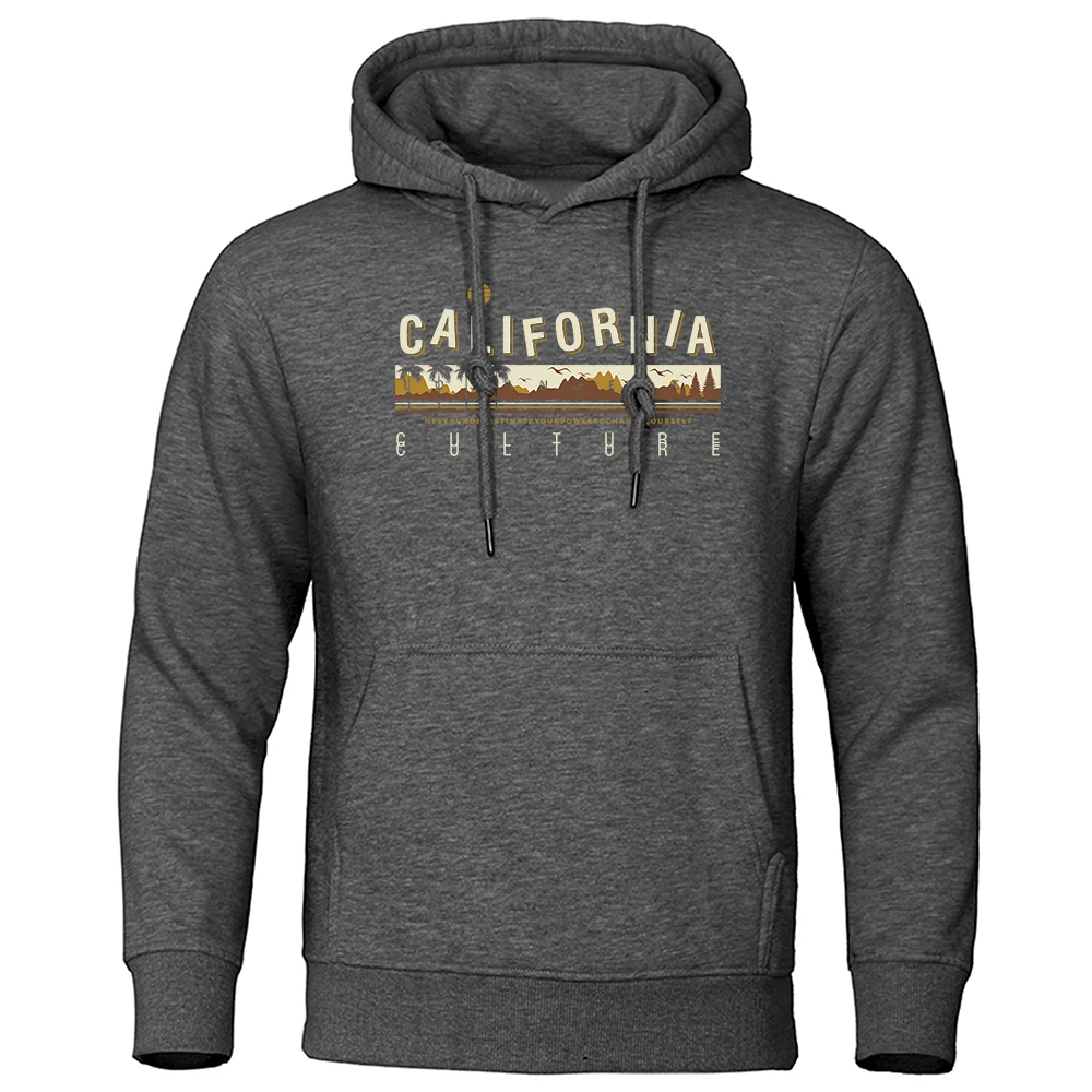 California Never Underestimate Your Power To Change Yourself Hoody Men Fleece Street Clothes Warm Sweatshirt O-Neck Hoodie Male