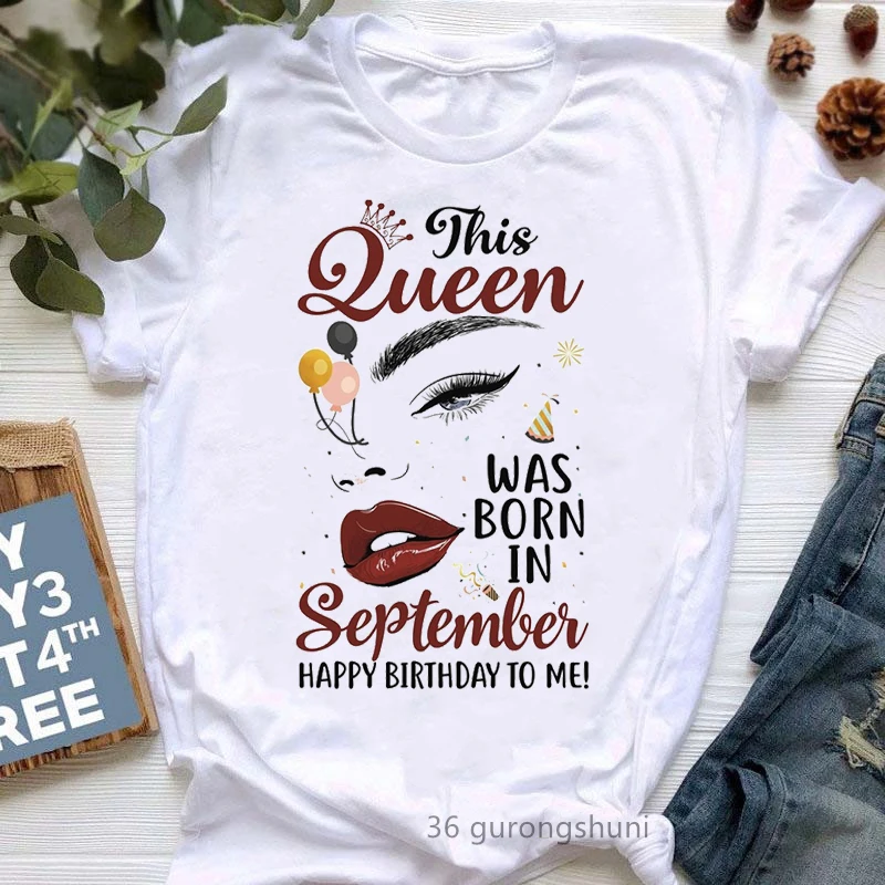 

Cool Tshirt Women'S Clothing This Queen Was Bron In September/March Graphic Print T-Shirt Femme Happy Birthday To Me T Shirt