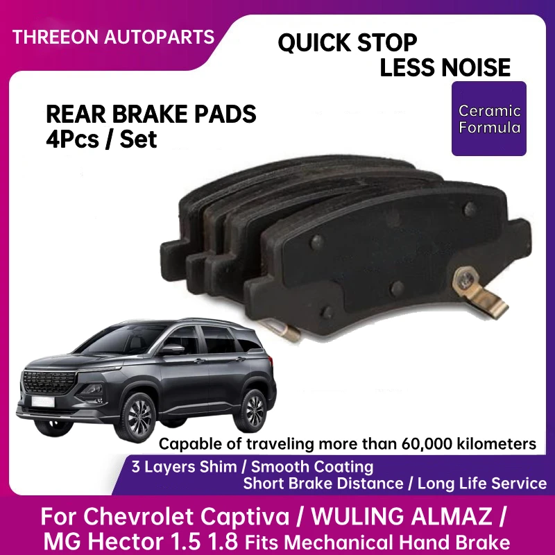 THREEON Quick Stop Rear Brake Pads For Chevrolet Captiva WULING ALMAZ MG Hector 1.5T 1.8L 2018- TO1201 23904739