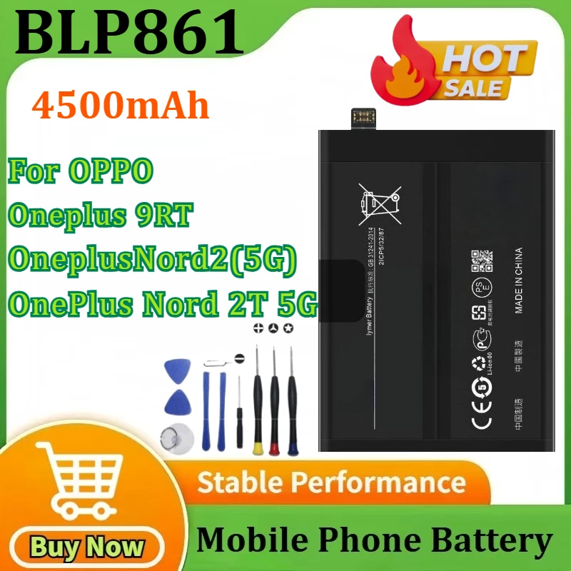 

Replacement Battery BLP861 4500mAh For OPPO for Oneplus Nord2 (5G)/Nord 2T 5G/ 9RT High Quality Battery+ Tools