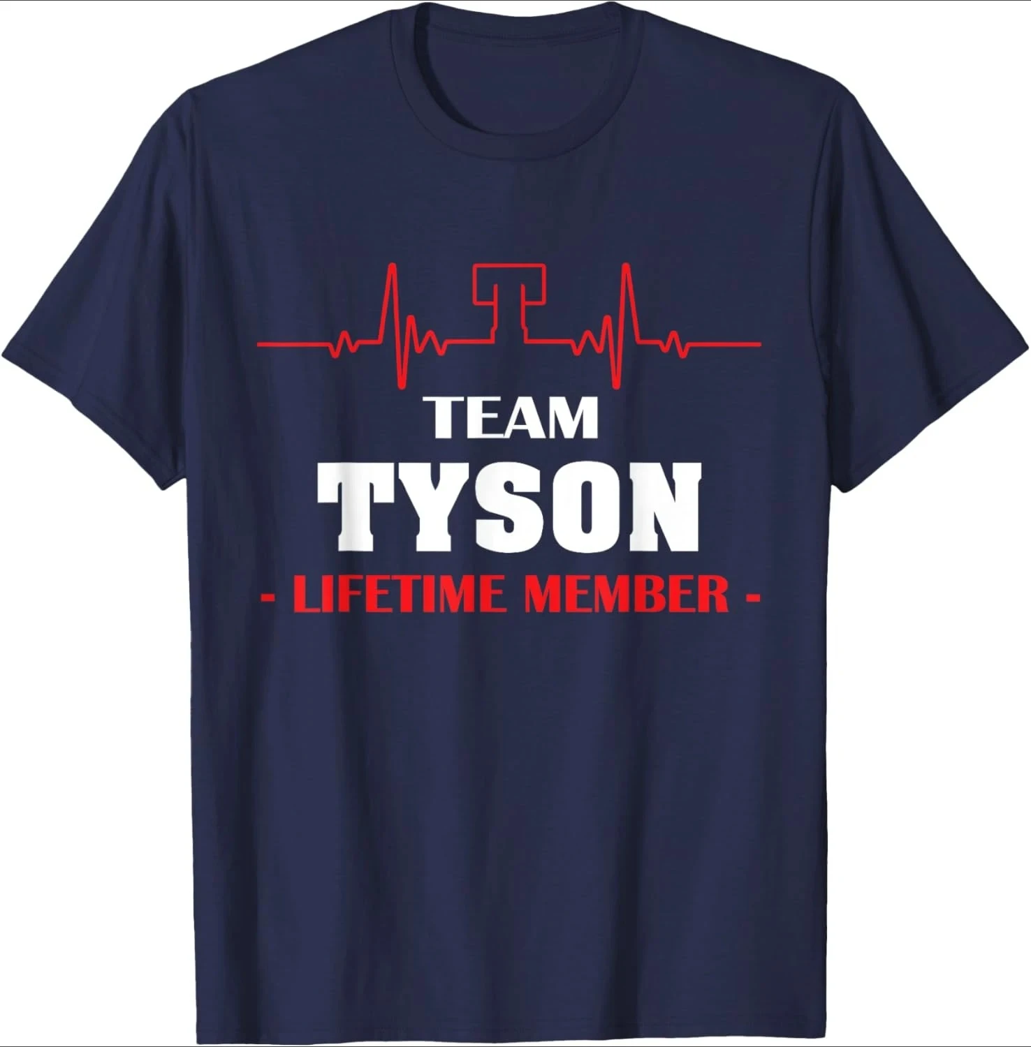 Team TYSON lifetime member family design-100% cotton summer O-neck short sleeve casual printed men's T-shirt.