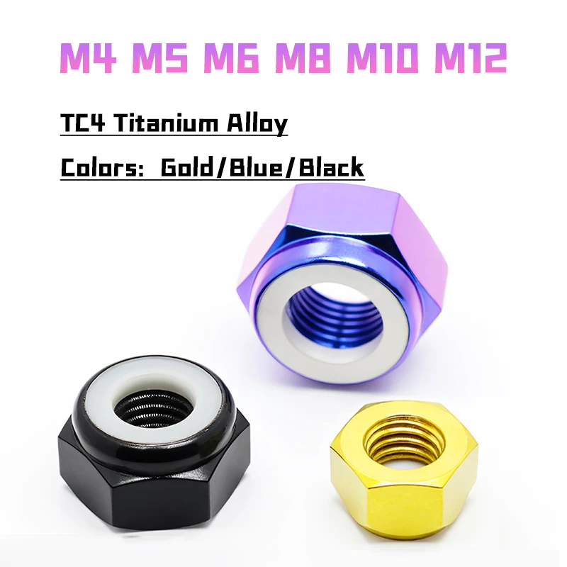 1pcs/lot TC4/GR5 Titanium Alloy Nyloc Self Locking Hex Nuts M4 M5 M6 M8 M10 M12 Anti-Loosening Nut Motorcycle Nut