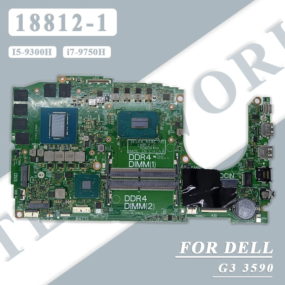 

18812-1 For Dell G3 3590 Laptop Mother With I5-9300H i7-9750H CPU N18E-G0-A1 GTX1660Ti 0XHJ4R 01RGT1 Notebook Mainboard