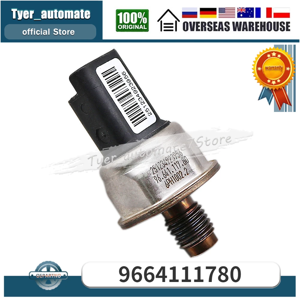 Fuel Rail High Pressure Sensor 9664111780 For Citroen C2 C3 C4 C5 Berlingo Dispatch Fiat Scudo Peugeot 207 407 Ranch Partner