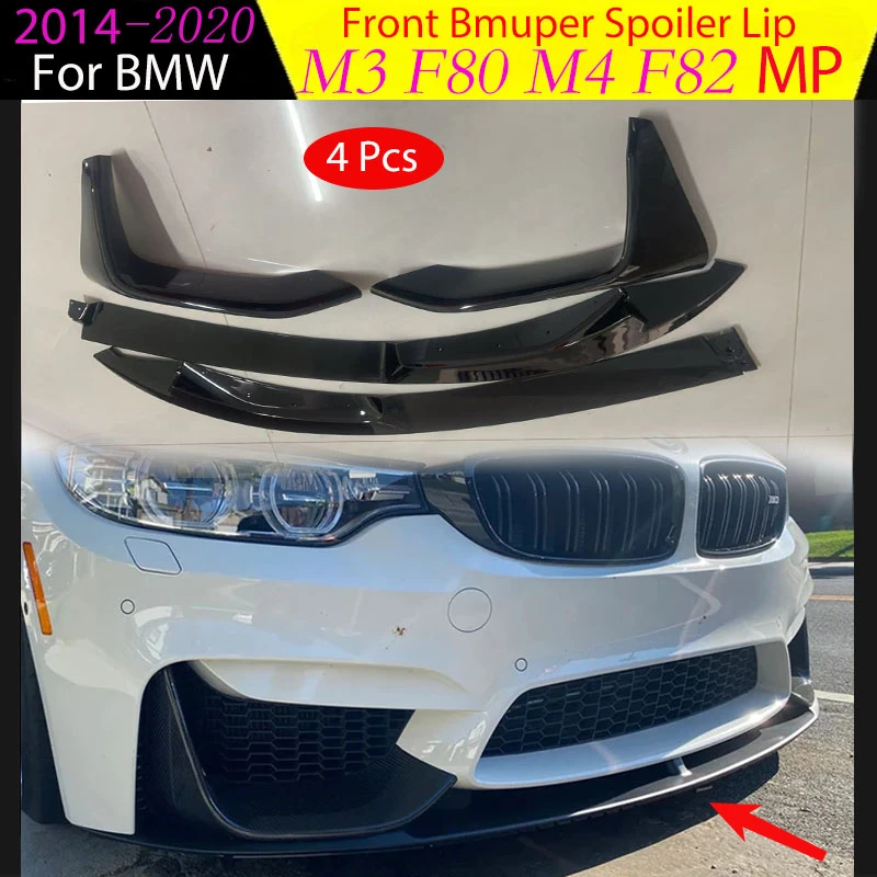 

4pcs for BMW M3 F80 M4 F82 MP Style 2014-2020 High Quality Car Lower Front Bmuper Lip Spoiler Body Kits Tuning Accessories