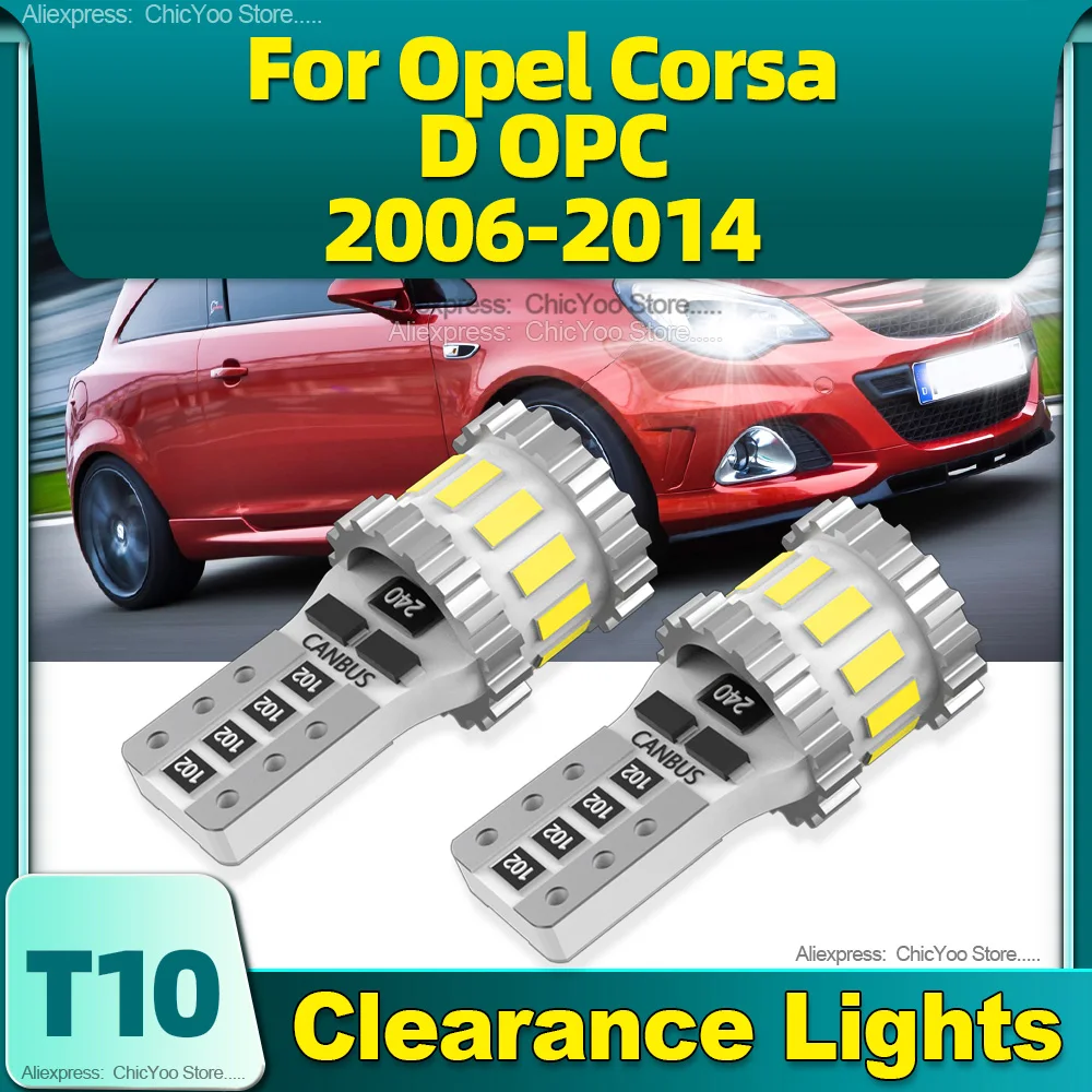 

2x W5W T10 LED CANBUS 18SMD Super Bright Car Clearance Lights For Opel Corsa D OPC 2006 2007 2008 2009 2010 2011 2012 2013 2014