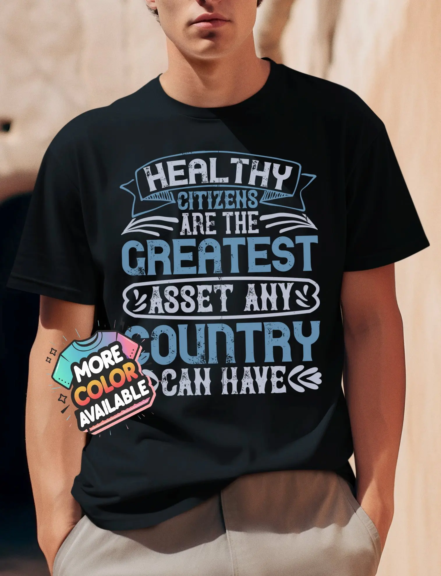 Healthy Citizens Greatest Asset Country Quote Blue T Shirt Inspirational Patriotic Unique For Citizenvote Tee