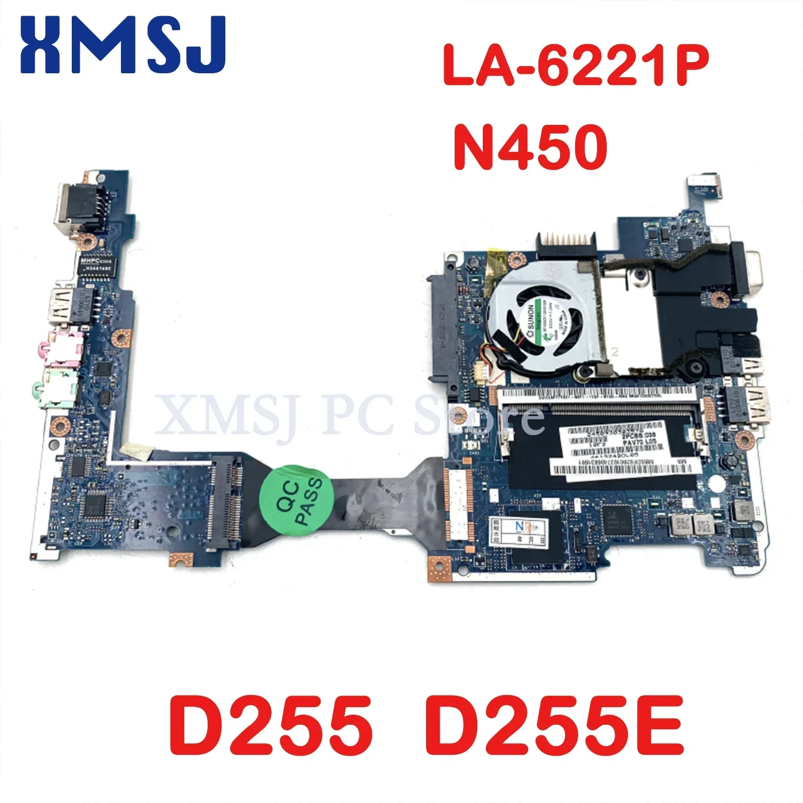 

XMSJ For Acer Aspire One D255 D255E Laptop Motherboard MBSDF02001 MB.SDF02.001 PAV70 LA-6221PAtom N450 1.6GHz Main Board