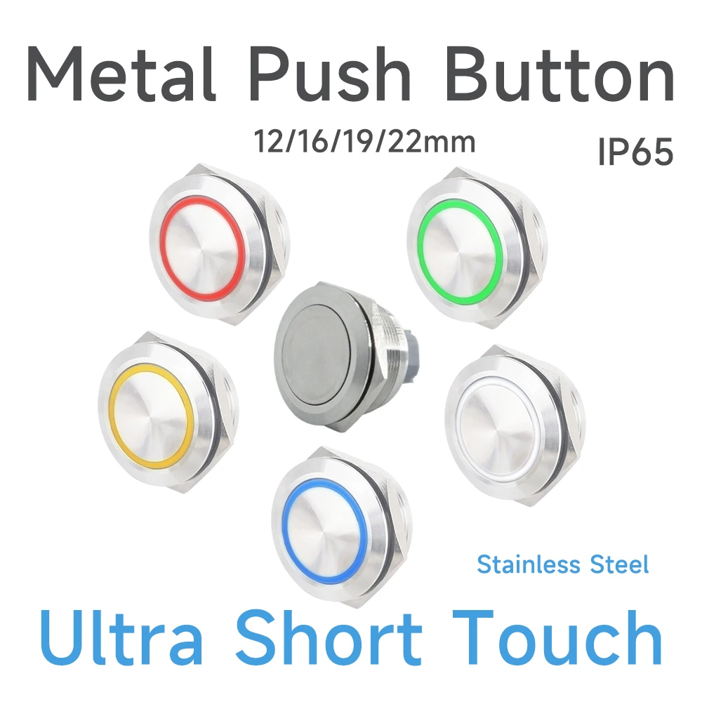 12mm 16mm 19mm 22mm stainless steel ultra short touch metal push button switch on off power LED light Waterproof circle ip65