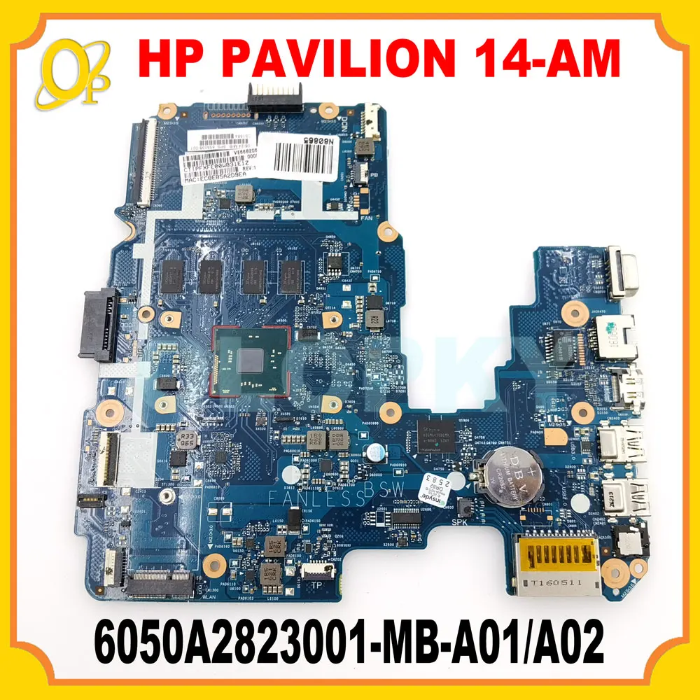 

Подходит для материнской платы ноутбука HP PAVILION 14-AM. 858040 -601 858040 -501 858038 -601 6050А 2823001 -MB-A01/A02 SR2KN N3060 Процессор DDR3