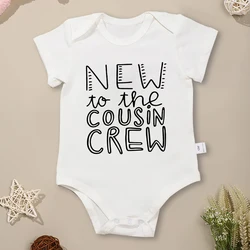 Cotton Summer Breathable Baby Girl Clothes “New To The Cousin Crew” Print Beautiful Newborn Boy Bodysuit Black Crew Neck Rompers