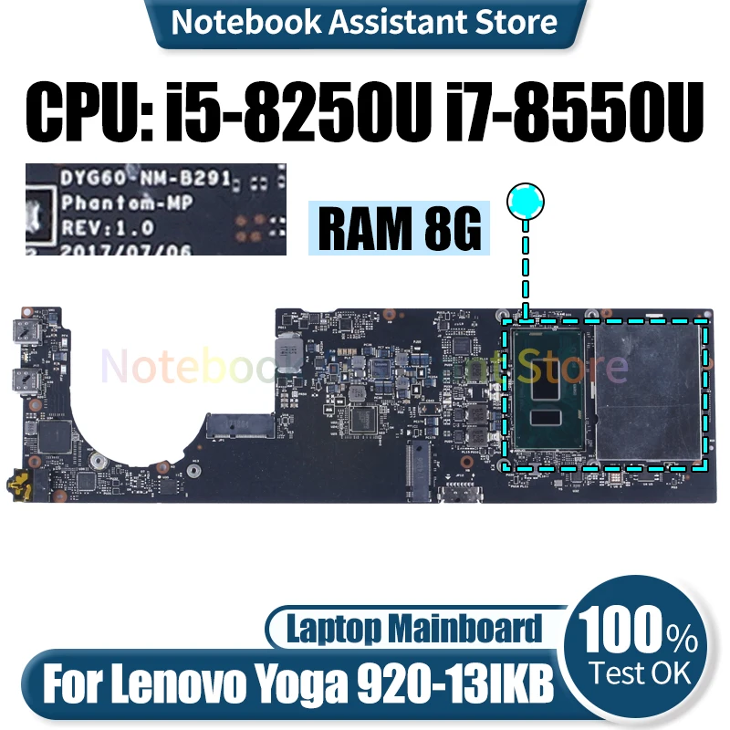 

Материнская плата для ноутбука Lenovo Yoga 920-13IKB NM-B291 5B20Q09627 5B20V05286 5B20Q09639 i5-8250U i7-8550U 8G материнская плата для ноутбука