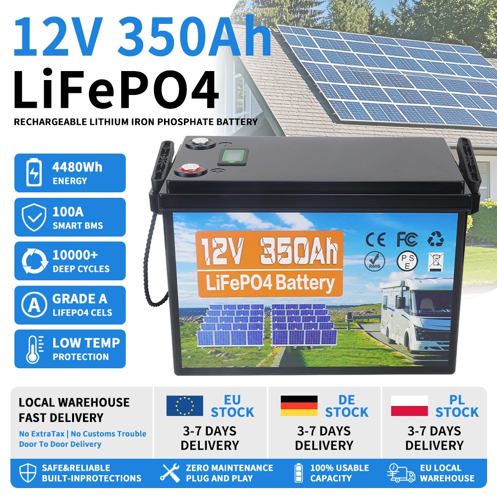 Batterie LiFePO4 12V 350Ah 4480Wh avec BMS 100A intégré, plus de 10000 cycles de vie, IP56, livraison rapide UE