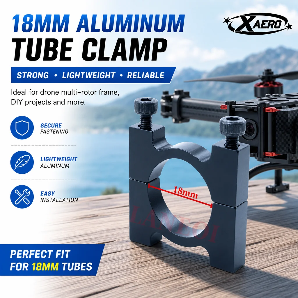 XAERO DIY 18mm Aluminum Tube Clamp Safety Hoop Fastening for Drone Multi Rotor Frame