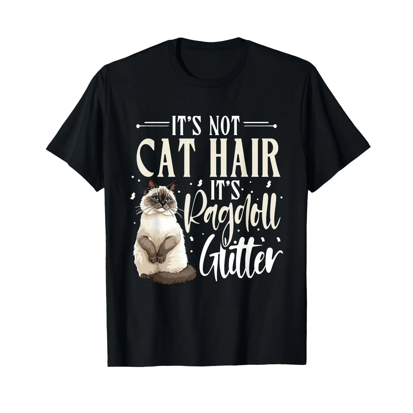 Ragdoll Cat Lover It's Not Hair Owner T Shirt vintage Washed homme Slightly Soft fashion Breathable graphic Comfortable Unisex
