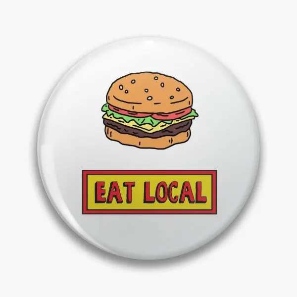 Eat Local  Soft Button Pin Gift Cute Clothes Lover Decor Brooch Lapel Pin Hat Metal Badge Fashion Jewelry Collar Cartoon