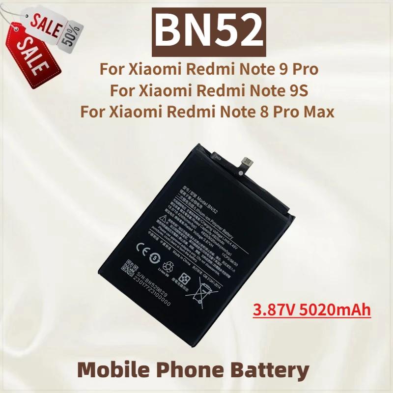 

High Quality BN52 Phone Battery 3.87V 5020mAh For Xiaomi Redmi Note 9 Pro/ 8 Pro Max /9S Brand New Replacement Battery