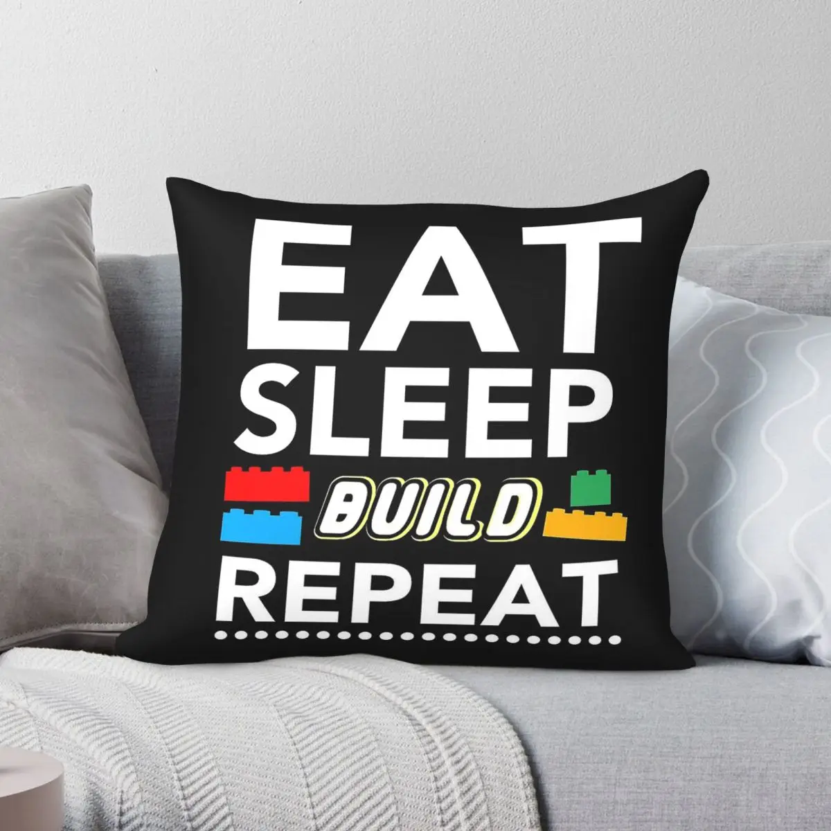 Eat Sleep Build Repeat Blocks Bricks Pillowcase Polyester Linen Velvet Printed Decor Throw Pillow Case Sofa Cushion Cover 18