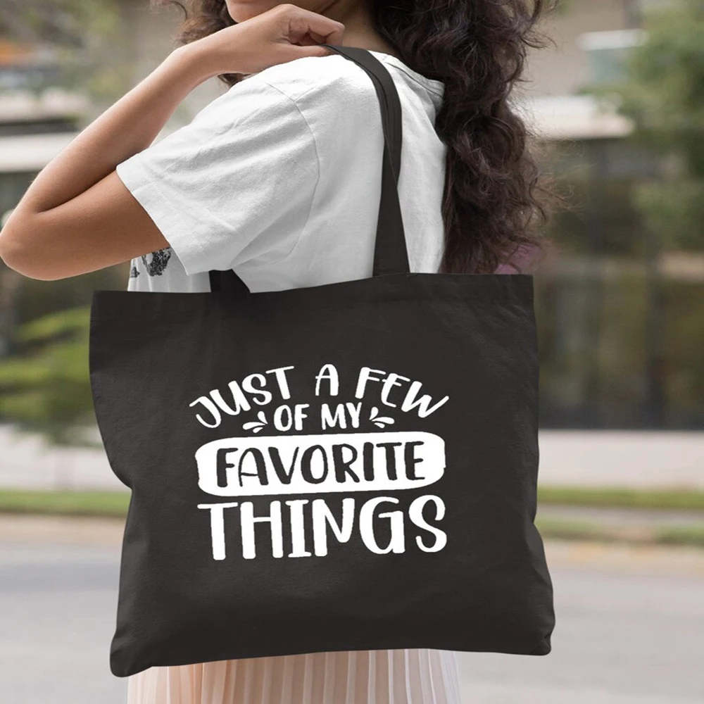 

Custom Funny Text Tote Bag Favorite Things Printed Cotton Canvas Bag Personalized Reusable Shopping Shoulder Bag For Friend