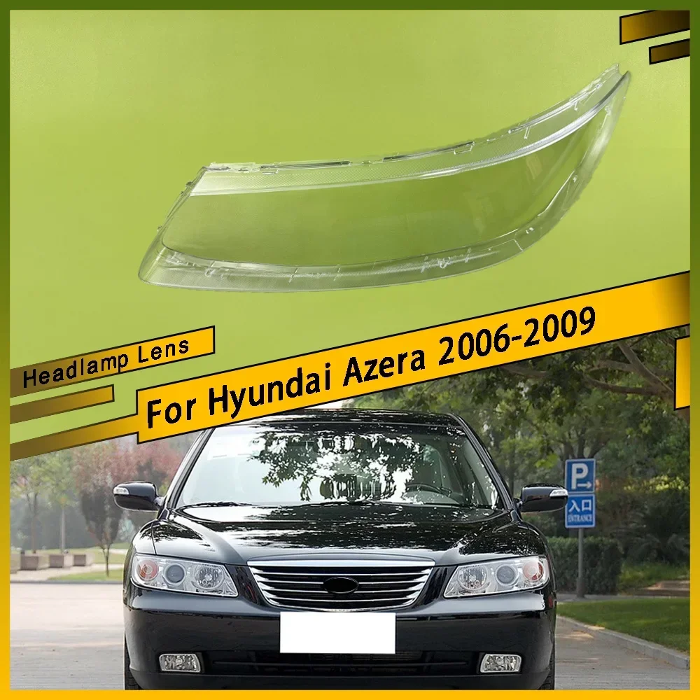 For Hyundai Azera 2006 - 2009 Headlight Cover Lampshade Car Glass Front Headlights Original Shell Car Accessories Replacement