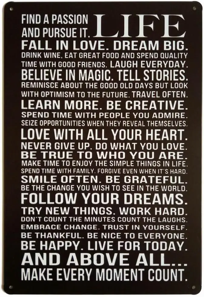 Find A Passion And Pursue It Life Distressed Look Metal Tin Sign,
