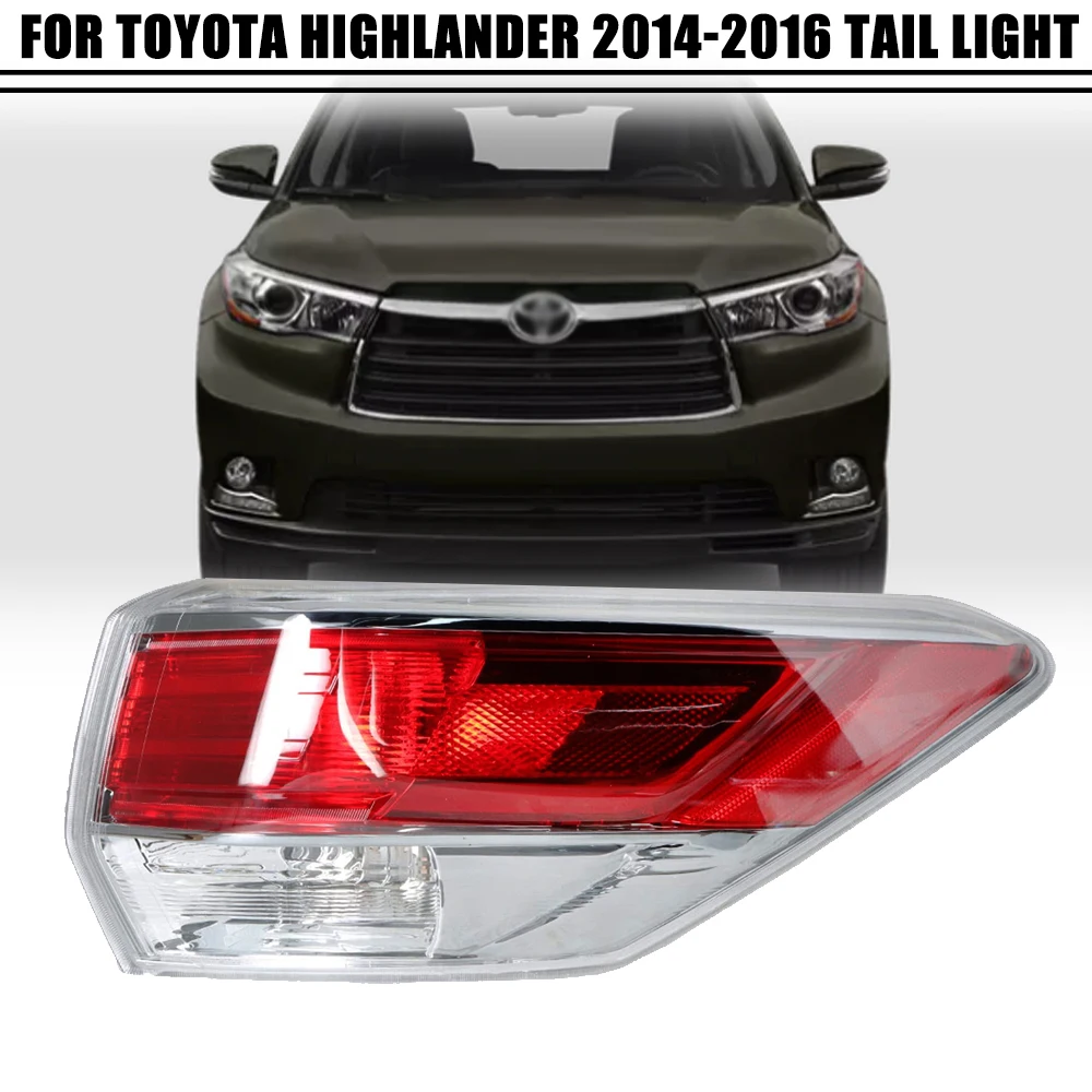 Left/Right Side Tail Lamp FOR TOYOTA Highlander 2014 2015 2016 Rear Tail Light Brake Lamp with