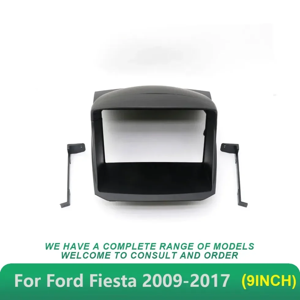 

Car Radio Fascias For 2009-2011 FORD FIESTA (9INCH) Android GPS MP5 Stereo Player 2 Din Head Unit Panel Dash Frame Installation