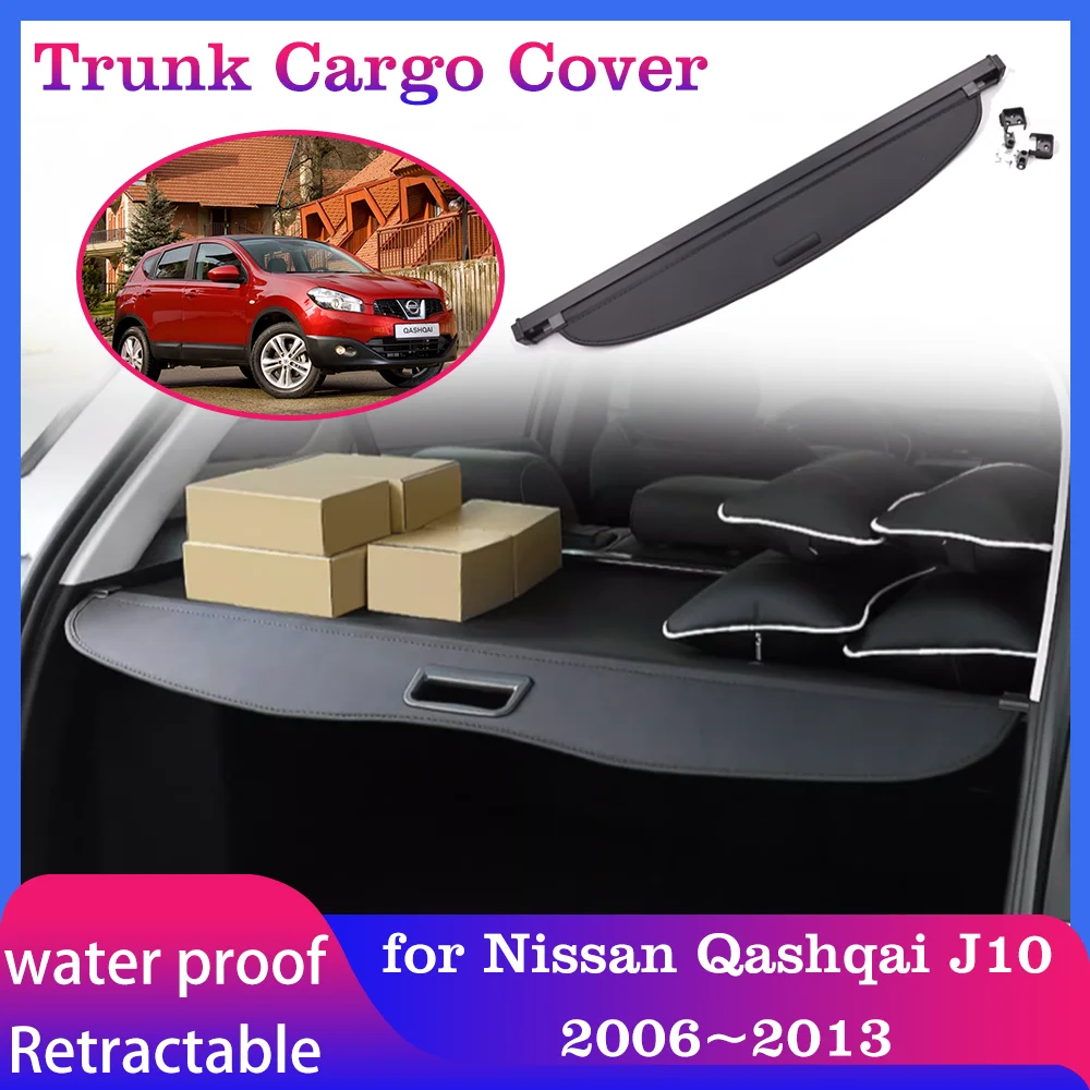 Trunk Cargo Cover for Nissan Qashqai J10 Dualis 2006~2013 Luggage Rear Curtain Tray Security Shielding Shade Black Accessories