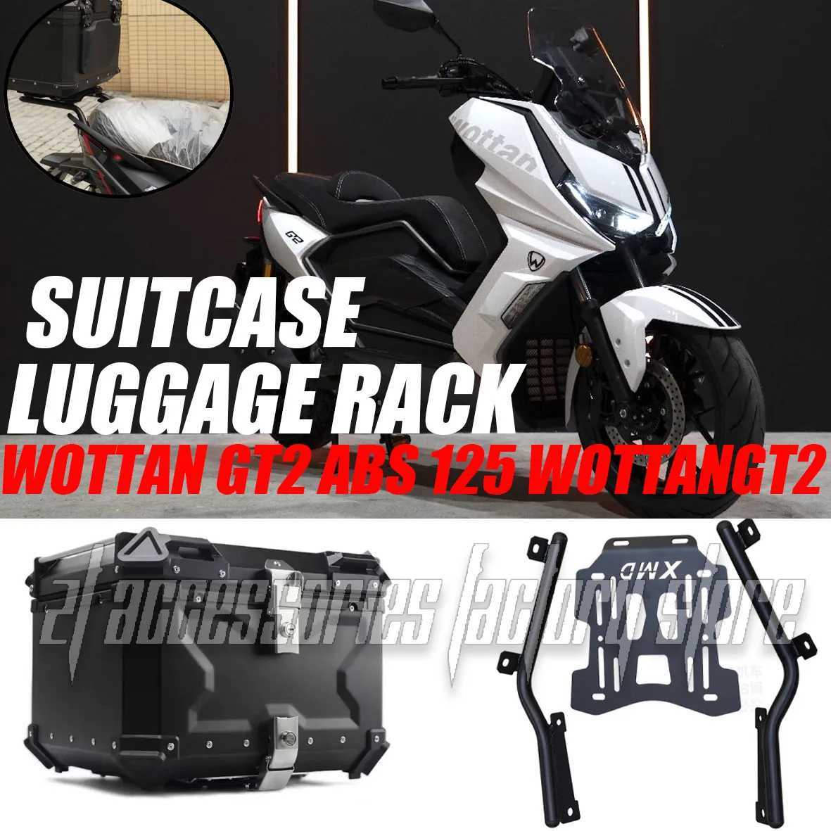For Wottan GT2 ABS 125 WottanGT2 Motorcycle Trunk Top Box Side Luggage Case Bag Pannier Rack Moto Topcase Suitcase Support