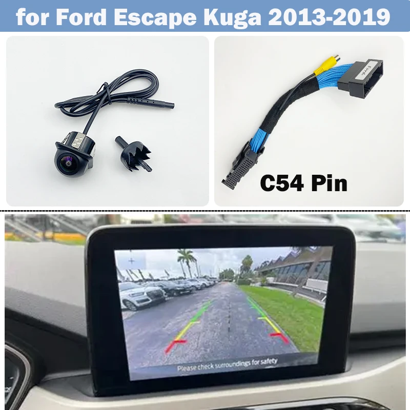 Car Rear View Reversing Camera for For Ford Escape Kuga C520 2013 ~ 2019 OEM screen SYNC 2 3 with C54 Pin Adapter