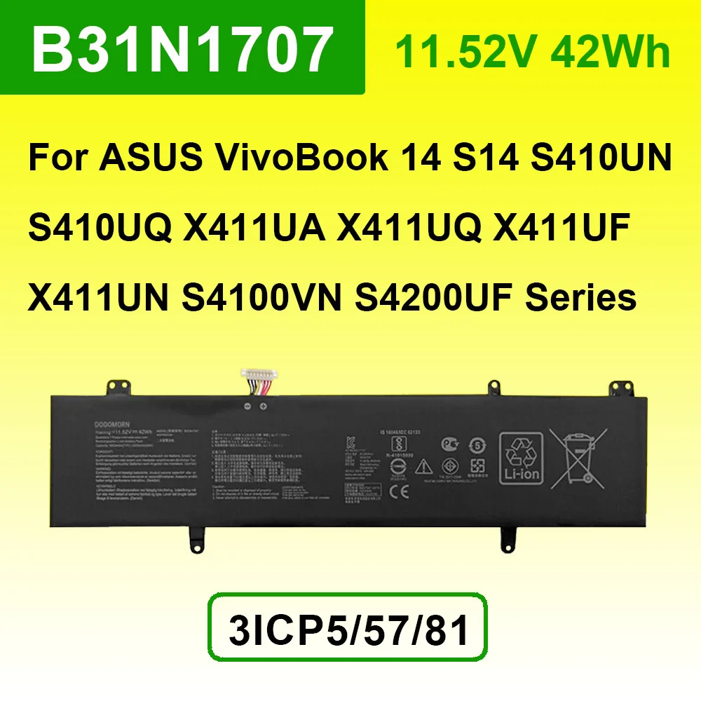 B31N1707 For ASUS VivoBook S14 X411UA X411UQ X411UF X411UN S4100V S4100VN S4200U S4200UF Series Laptop Battery 11.4V 42Wh