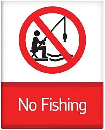 No Fishing Prohibited 8x12 Metal Street Sign Workplace Safety 1491119