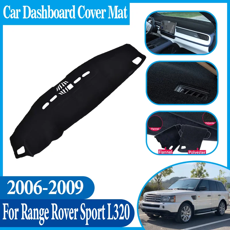 

Car Dashboard Dashmat Anti-sun Center Console Dash Avoid Light Mat For Land Rover Range Rover Sport L320 Discovery 3 4 2006-2009
