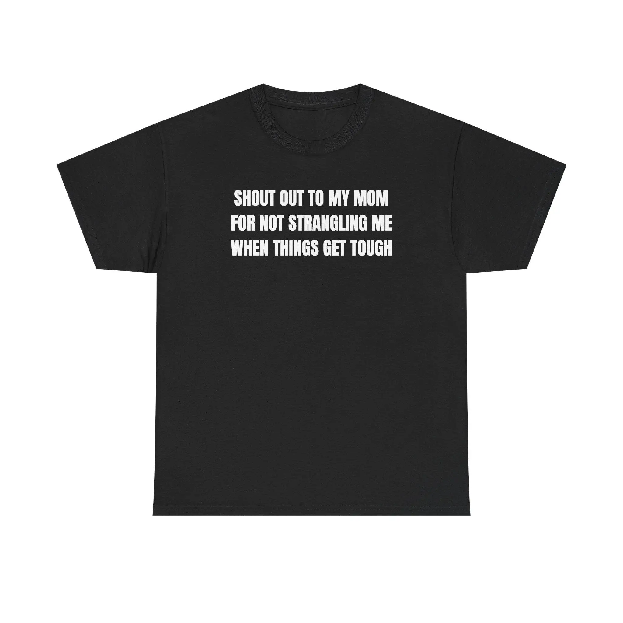 Shout Out To My Mom Unisex Heavy Cotton Tee - Clancy Trial - Joke - Gift for Men and Women