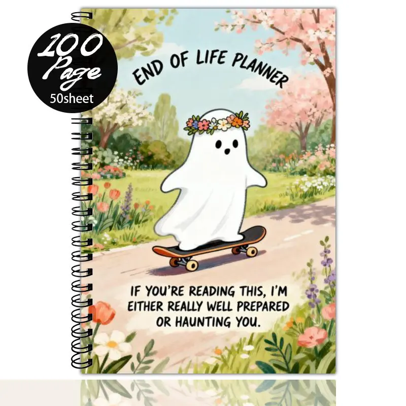 A5 Notebook Funny End Of Life Planner Ghost with Flower Crown Skateboarding   Guided Final Arrangements When I'm Gone Workbook