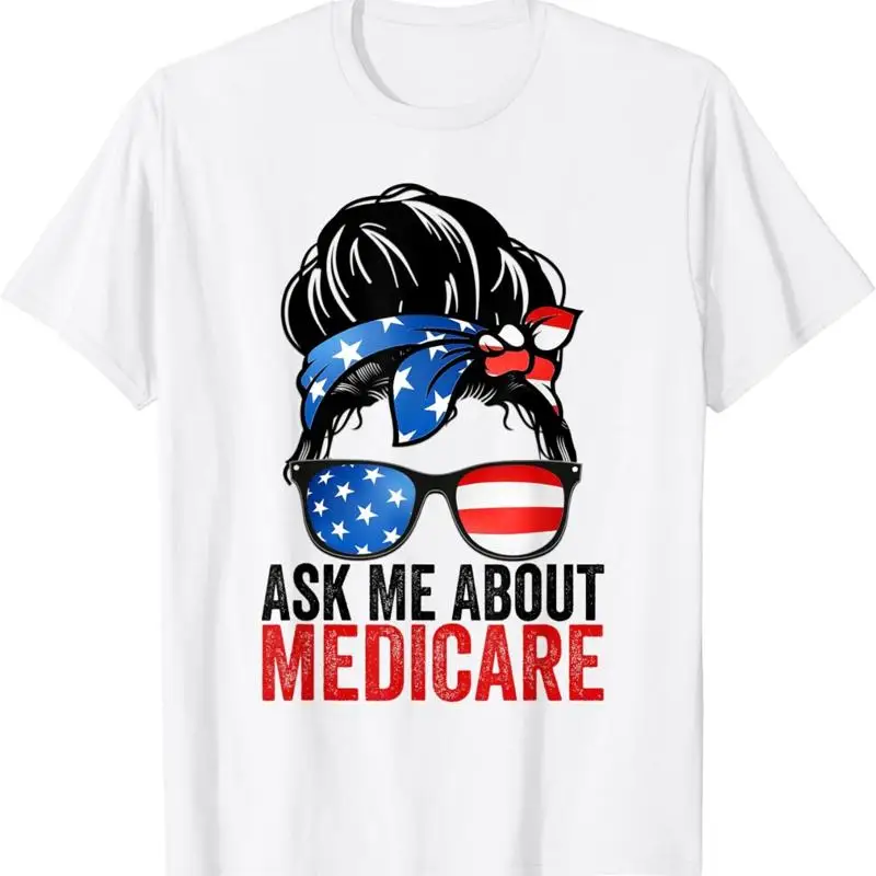 Ask Me About Medicare T Shirt Insurance Agent Broker Marketing