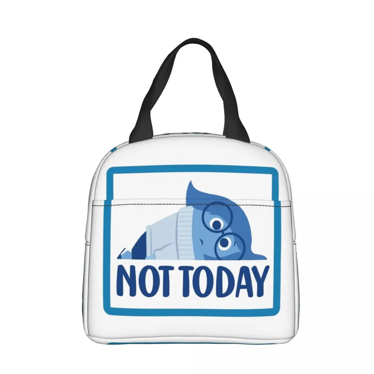 Not Today Inside Out Insulated Lunch Bags Thermal Bag Meal Container High Capacity Tote Lunch Box Men Women College Travel