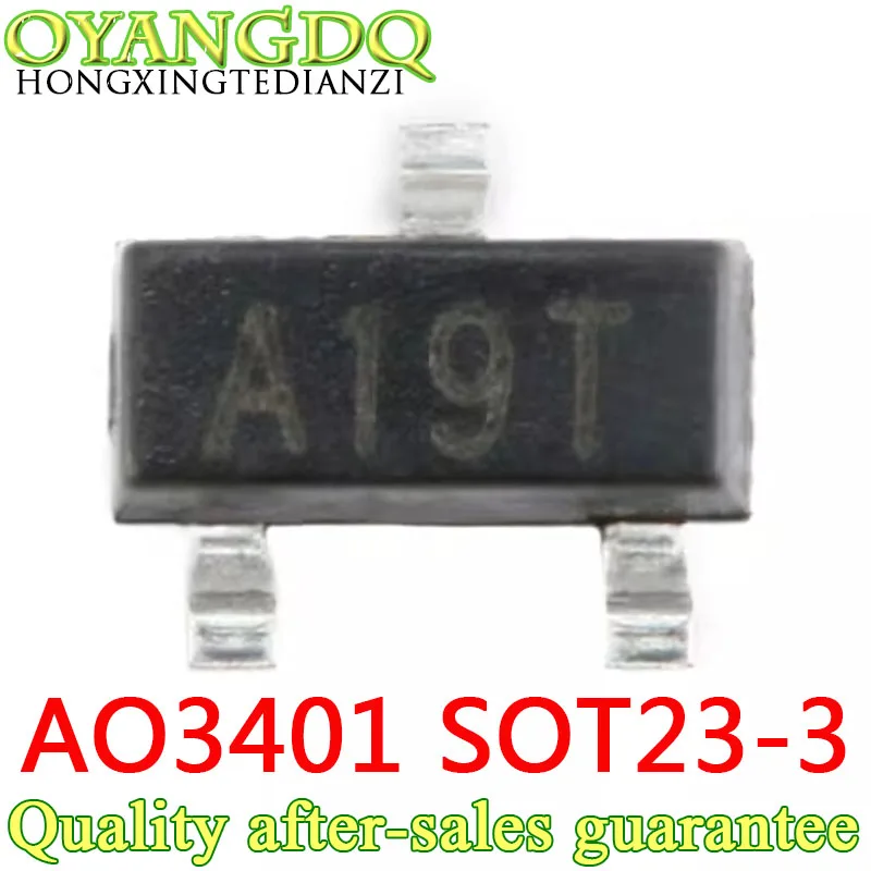 (50PCS)100% New AO3401 A19T SOT23 SMD IC SOT23-3.