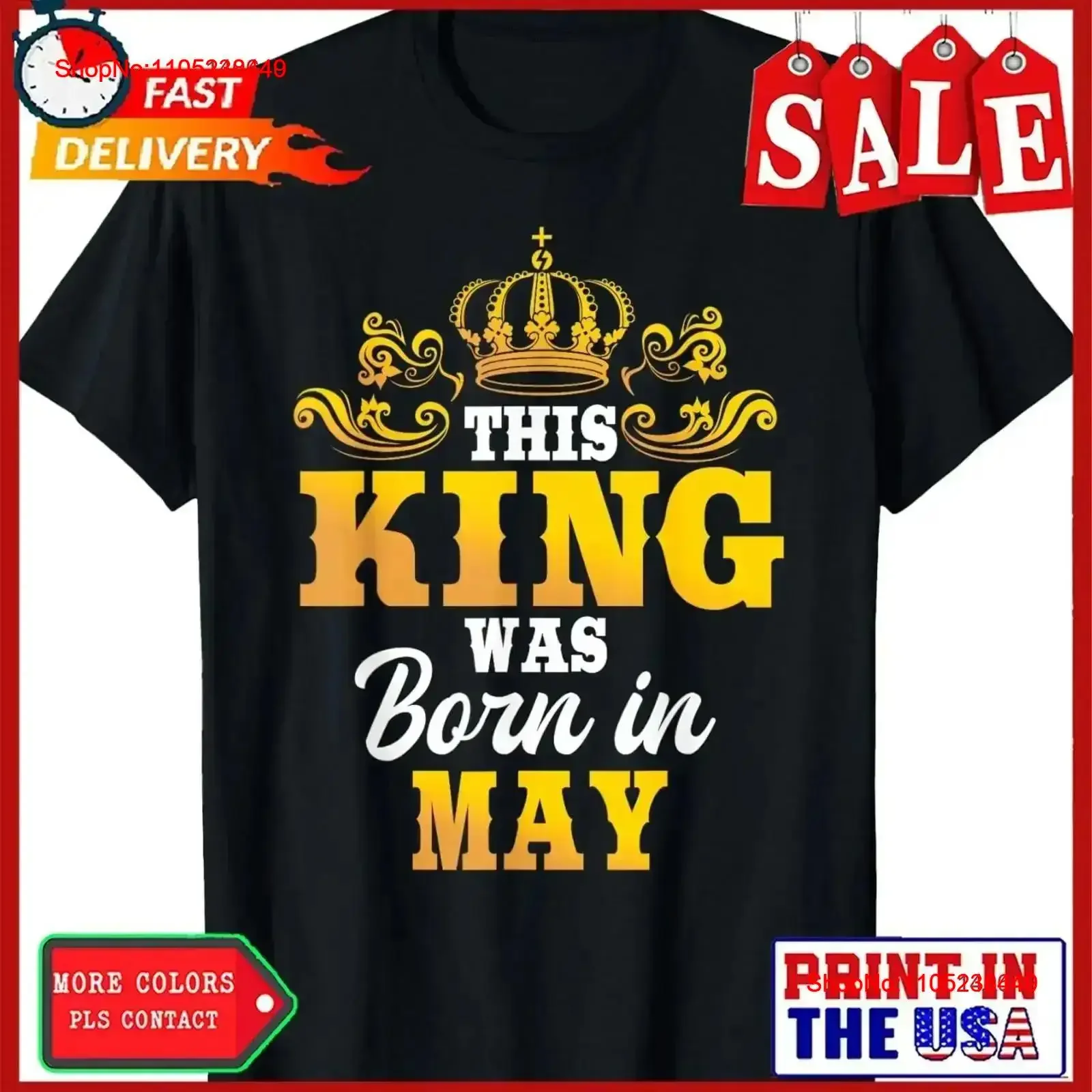 

This King Was Born In May Birthday Party Celebration T Shirt vintage Washed Soft streetwear Slightly Versatile vintage Washed