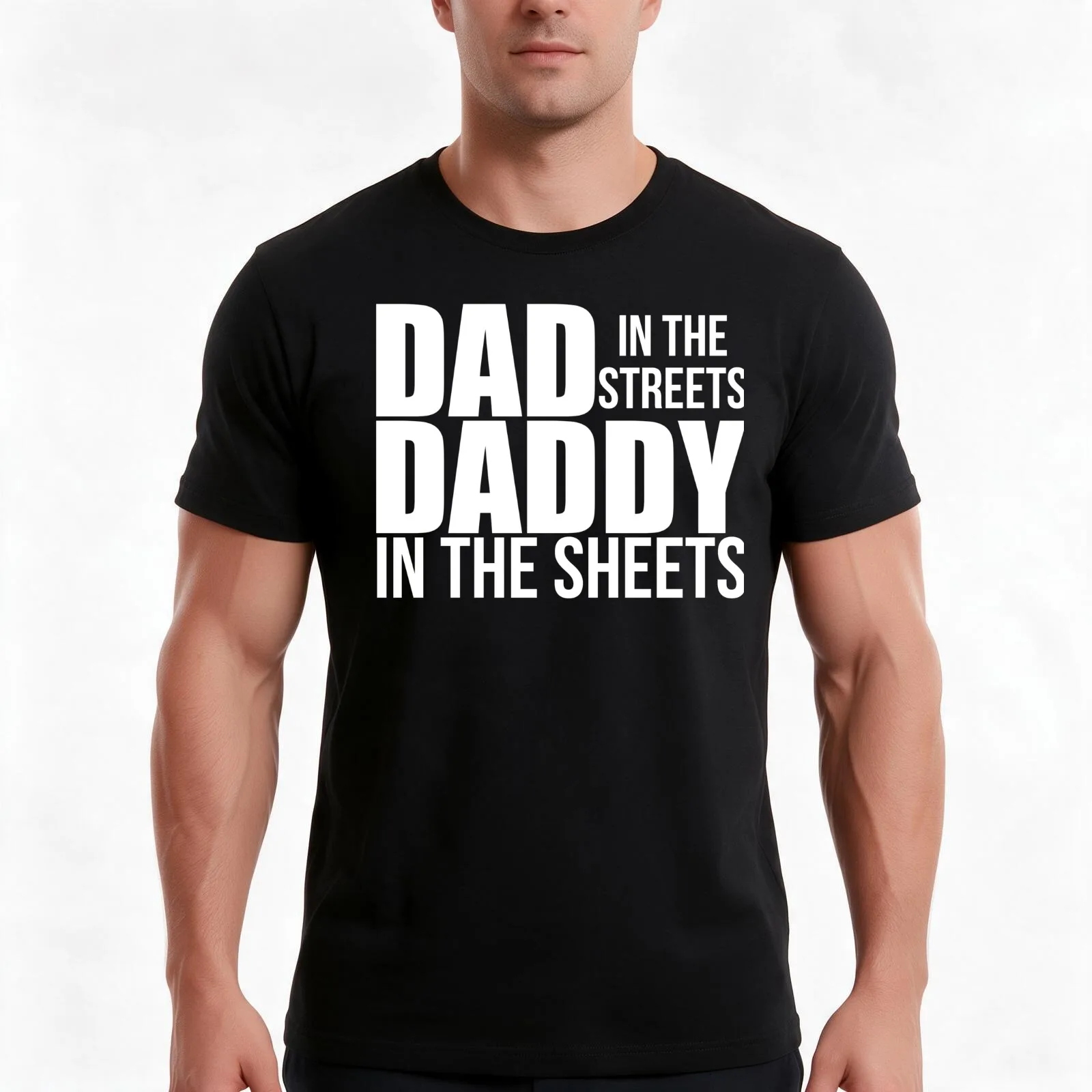 Dad In The Streets Daddy In The Sheets T-Shirt, Summer Casual Cotton Tee, Oversized Streetwear Tops, Vintage Graphic Print