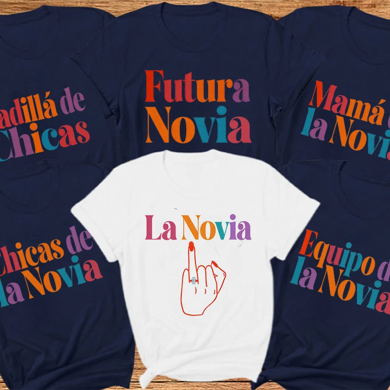 Spanish Girl Bachelorette Party Tees Future Bride Tribu De La Novia Printed Tops Perfect for Single Farewell Bridal Shower