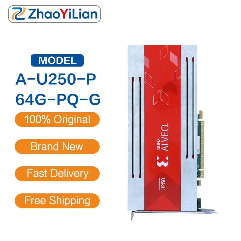 For A-U250-P64G-PQ-G AMD Alveo U250 Passive Cooling FPGA Accelerator Card 64GB PCIe Gen3 x16 Server Data Processing Board