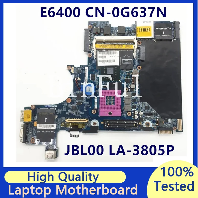 

CN-0G637N 0G637N G637N Mainboard For DELL Latitude E6400 Laptop Motherboard JBL00 LA-3805P 100% Full Tested Working Well